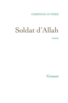 Paperback Soldat d'Allah [French] Book