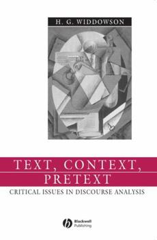 Paperback Text, Context, Pretext: Critical Issues in Discourse Analysis Book