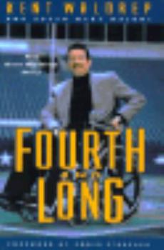 Hardcover Fourth & Long: The Kent Waldrop Story Book