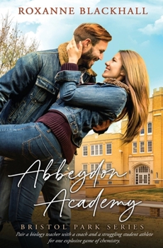Abbeydon Academy (Bristol Park) - Book #2 of the Bristol Park