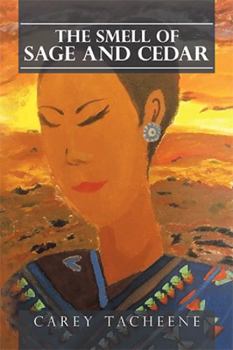 Paperback The Smell of Sage and Cedar Book