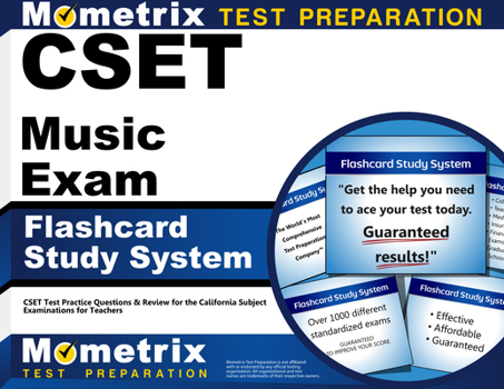 Misc. CSET Music Exam Flashcard Study System: CSET Test Practice Questions & Review for the California Subject Examinations for Teachers Book