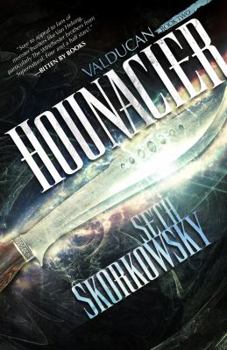Hounacier - Book #2 of the Valducan
