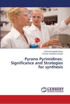 Paperback Pyrano Pyrimidines: Significance and Strategies for synthesis Book