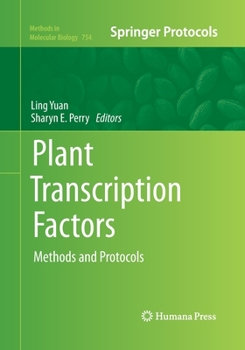 Paperback Plant Transcription Factors: Methods and Protocols Book