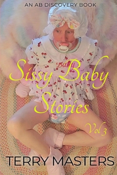 Paperback Sissy Baby Stories Vol 3 Book