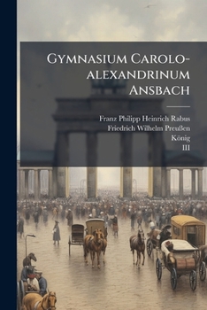 Paperback Gymnasium Carolo-alexandrinum Ansbach Book