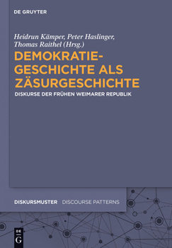 Hardcover Demokratiegeschichte als Zäsurgeschichte [German] Book