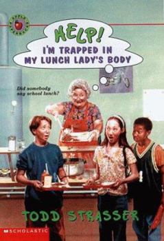 Paperback Help! I'm Trapped in My Lunch Lady's Body Book