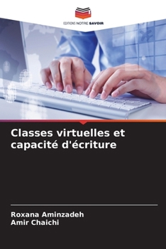 Paperback Classes virtuelles et capacité d'écriture [French] Book