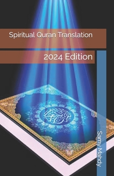 Paperback Spiritual Quran Translation: 2024 Edition Book