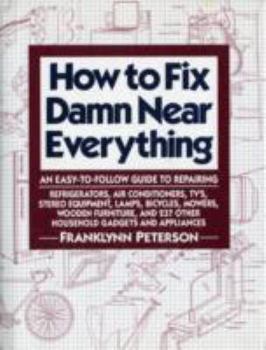 Hardcover How to Fix Damn Near Everything Book