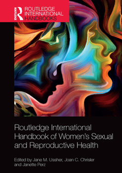 Paperback Routledge International Handbook of Women's Sexual and Reproductive Health Book
