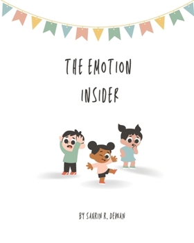 Paperback The emotion insider: Children's Guide to Feelings & emotions Book