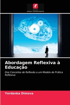 Paperback Abordagem Reflexiva à Educação [Portuguese] Book