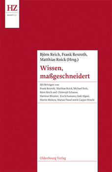 Paperback Wissen, Maßgeschneidert: Experten Und Expertenkulturen Im Europa Der Vormoderne [German] Book