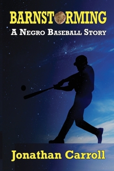 Paperback Barnstorming: A Negro Baseball Story Book