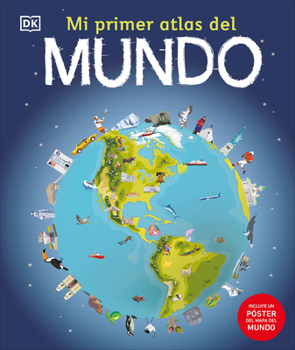 Hardcover Mi Primer Atlas del Mundo (Children's Illustrated Atlas) [Spanish] Book