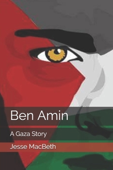 Paperback Ben Amin: A Gaza Story Book