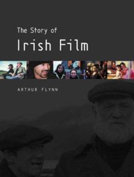 Hardcover The Story of Irish Film Book