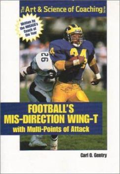 Paperback Football's MIS-Direction Wing-T: With Multi-Points of Attack Book
