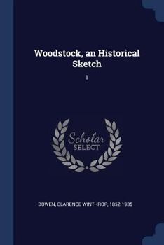 Paperback Woodstock, an Historical Sketch: 1 Book