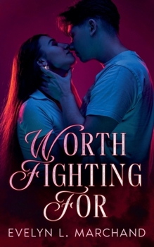 Paperback Worth Fighting For Book