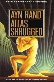 Hardcover Atlas Shrugged: 35th Anniversary Edition Book