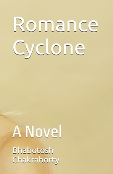 Romance Cyclone: A Novel