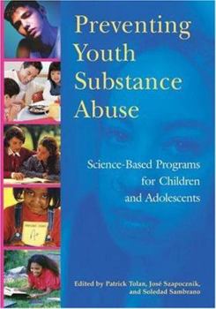 Preventing Youth Substance Abuse: Science-based Programs for Children And Adolescents