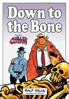 Paperback Down to the Bone Book