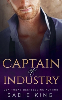 Captain of Industry (Filthy Rich Love)