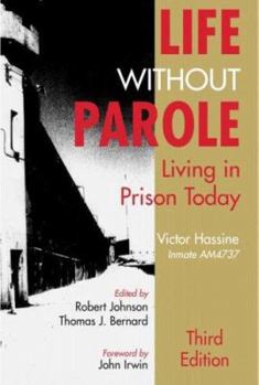 Paperback Life Without Parole: Living in Prison Today Book