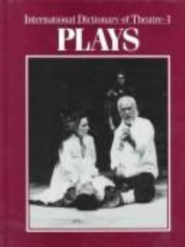 International Dictionary of Theatre: Actors, Directors, Designers (International Dictionary of Theatre Vol 3)