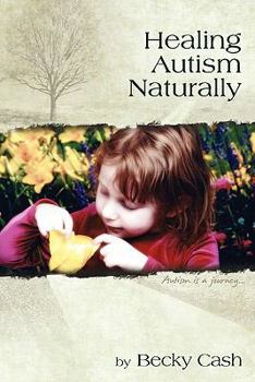 Paperback Healing Autism Naturally Book