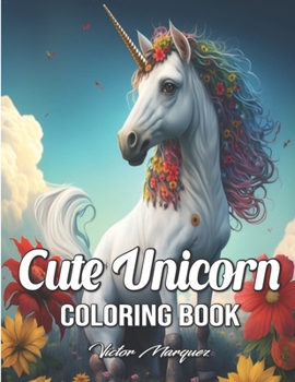 Paperback Unicorn Coloring Book: For Kids All Ages Book