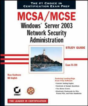 Paperback McSa/MCSE: Windows Server 2003 Network Security Administration Study Guide Exam 70-299 [With CDROM] Book