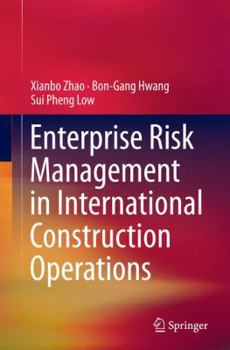 Paperback Enterprise Risk Management in International Construction Operations Book