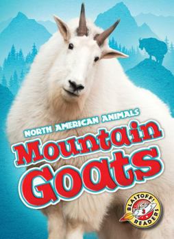 Mountain Goats - Book  of the North American Animals