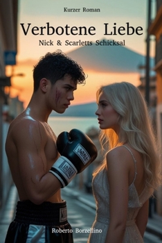 Paperback Verbotene Liebe: Nick & Scarletts Schicksal [German] Book