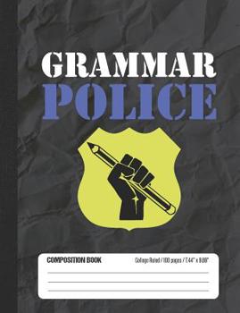 Paperback Grammar Police: Composition Notebook College Ruled Book