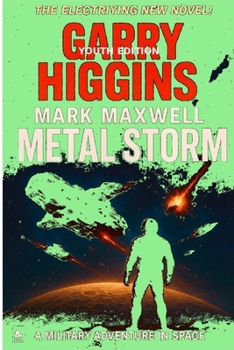 Paperback Metal Storm: Mark Maxwell Series # 1102 Youth Book