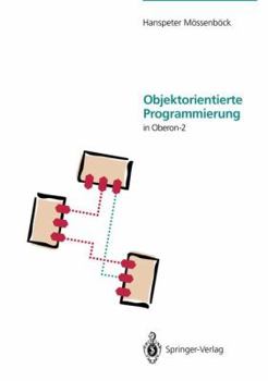 Paperback Objektorientierte Programmierung in Oberon-2 (German Edition) [German] Book