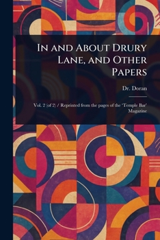 Paperback In and About Drury Lane, and Other Papers Book