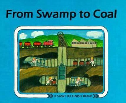 Library Binding From Swamp to Coal Book