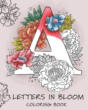 Paperback Letters in Bloom: coloring book