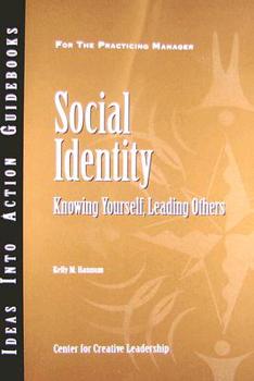 Paperback Social Identity: Knowing Yourself, Knowing Others Book
