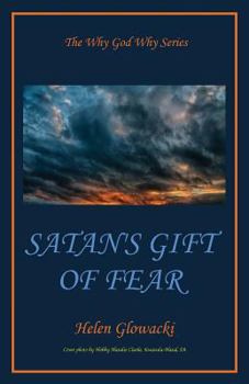 Paperback Satan's Gift of Fear Book