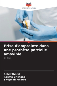 Paperback Prise d'empreinte dans une prothèse partielle amovible [French] Book