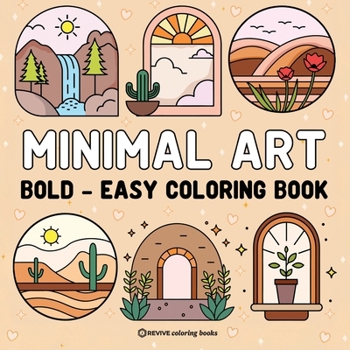 Bold & Easy Minimal Art Coloring Book for Adults & Teens: Stress Relief Coloring (Bold & Easy Stress Relief Coloring Books)